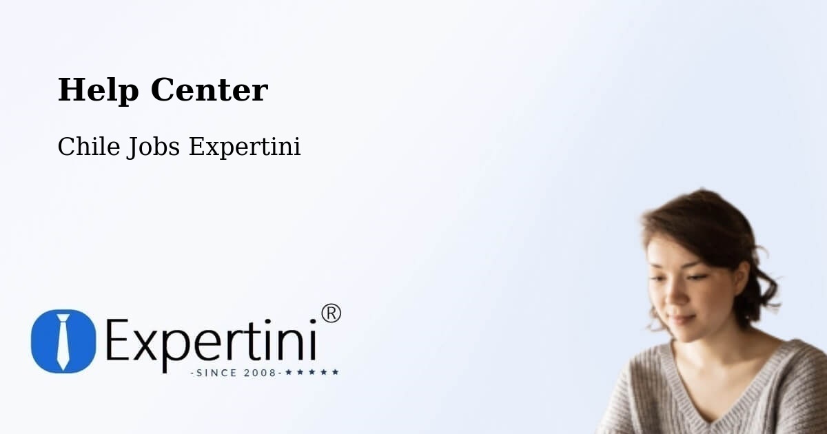 Help Center – Doñihue - Chile Jobs Expertini