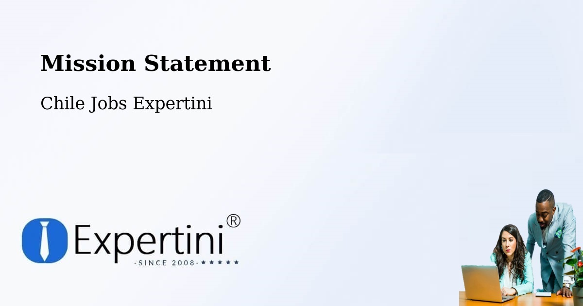 Corporate Mission – Doñihue - Chile Jobs Expertini
