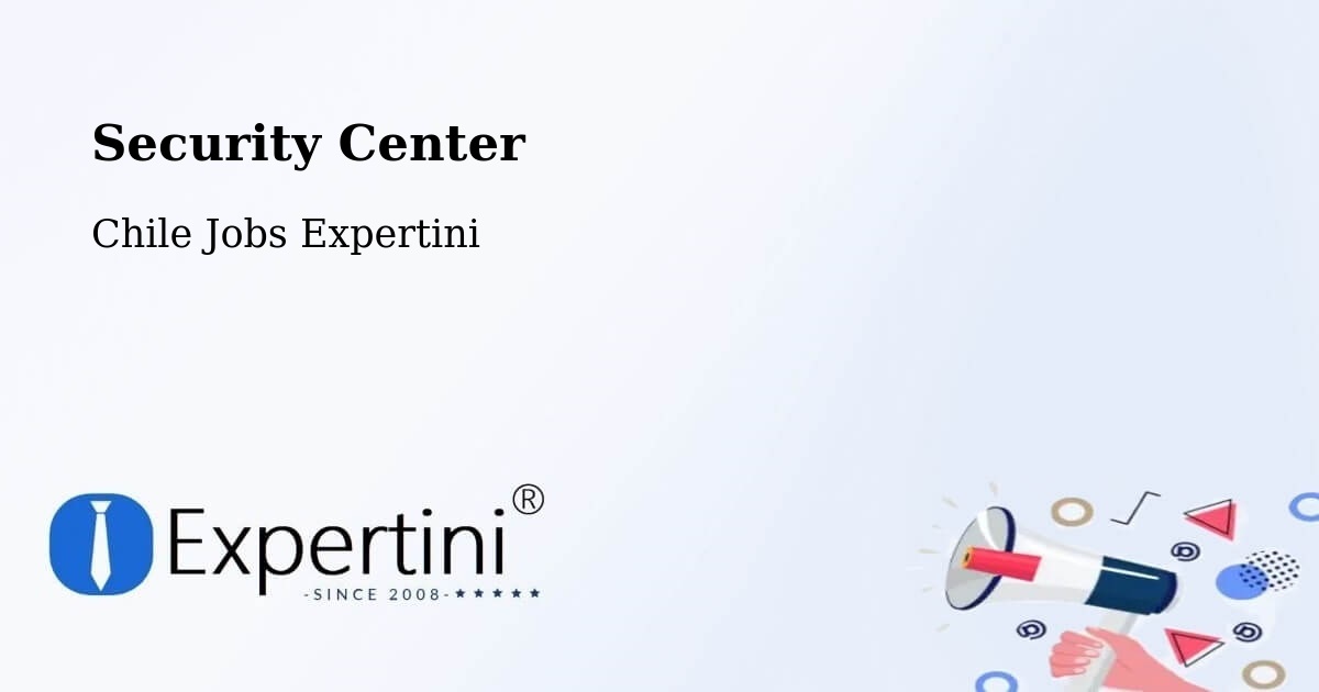 Security & Compliance – Doñihue - Chile Jobs Expertini