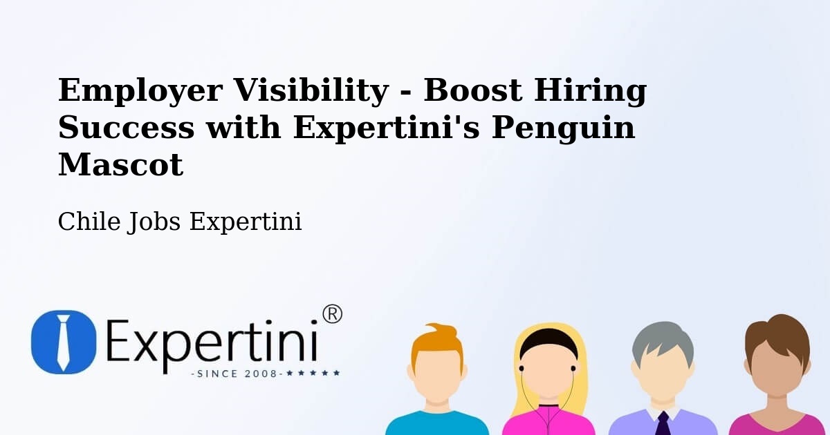 CV and Resume Visibility Optimization – Doñihue - Chile Jobs Expertini